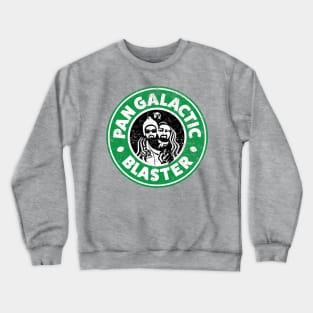 Pan Galactic (Gargle) Blaster - Coffee Crewneck Sweatshirt